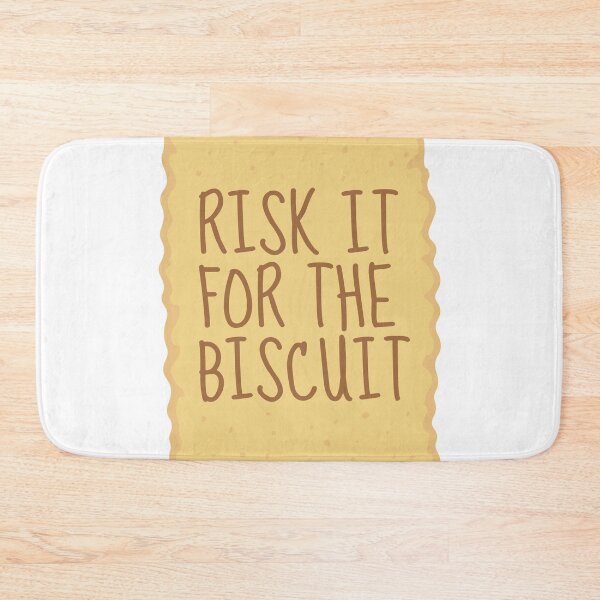 Item preview, Risk It For The Biscuit designed and sold by Anzarr.