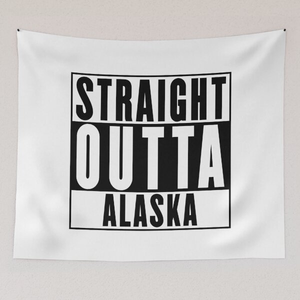 Item preview, Straight Outta Alaska designed and sold by RandomStuffShop.