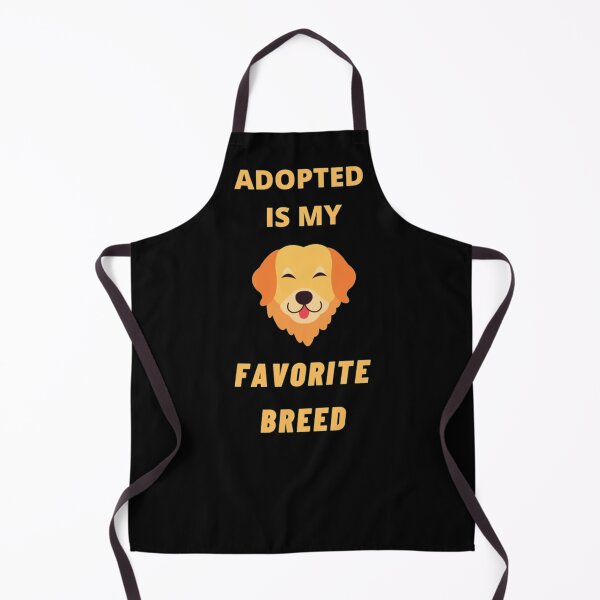 Item preview, Adopted Is My Favorite Breed designed and sold by Artistive.