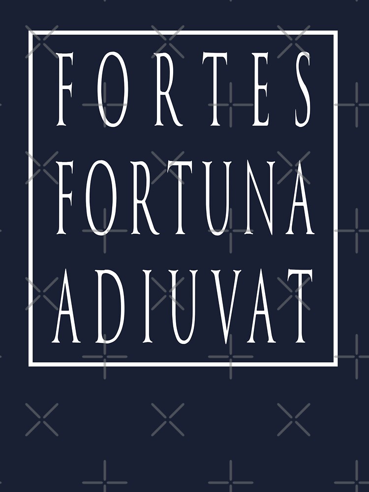 Fortes Fortuna Adiuvat - Fortune Favors The Bold - Powerful Motto - Latin  Motto Baby T-Shirt for Sale by RKasper