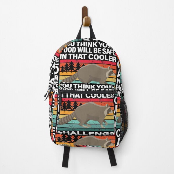 Item preview, You Think Your Food Will Be Safe In That Cooler Funny Raccoon designed and sold by GravitiTees.