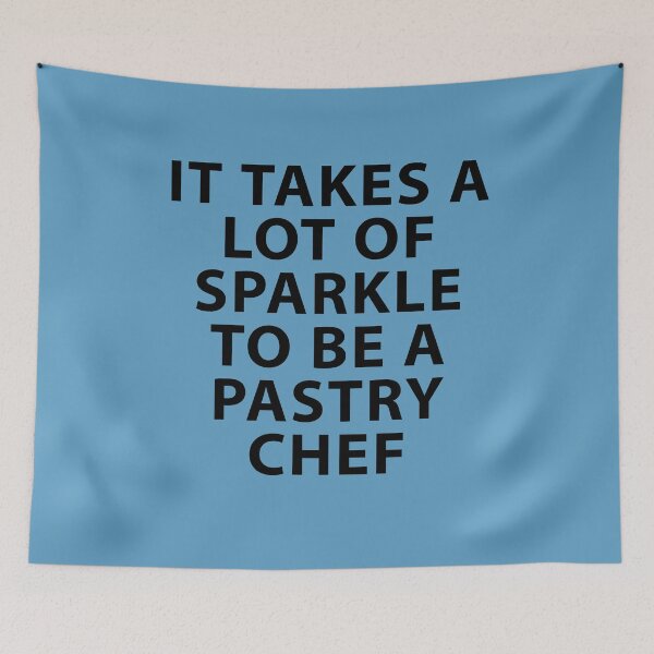 Item preview, It Takes a lot of Sparkle to be a Pastry Chef designed and sold by Shujii.