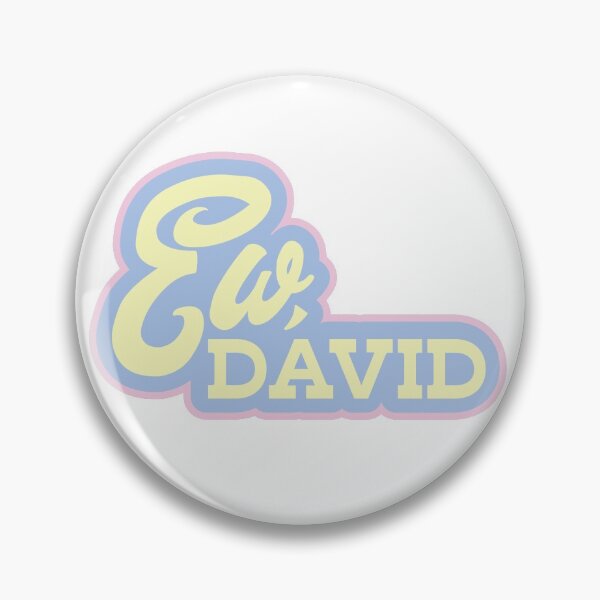 Item preview, Ew, David Schitt's Creek designed and sold by josiekrentz.