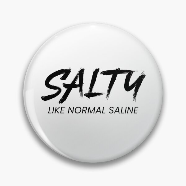 Aperçu de l'œuvre Salé comme une solution saline normale - Vie d'infirmière créée et vendue par jacks-tees.