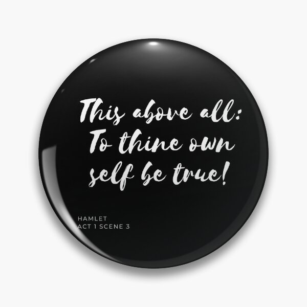 Item preview, This Above All: To Thine Own Self Be True! designed and sold by Larchar.