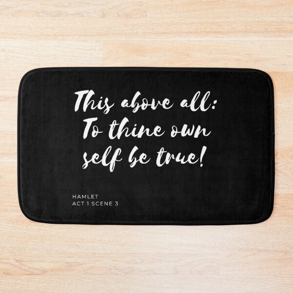 Item preview, This Above All: To Thine Own Self Be True! designed and sold by Larchar.