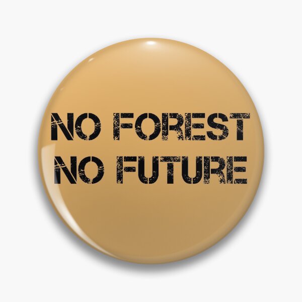 Artikelvorschau, No Forest No Future entworfen und verkauft von PaulS34.