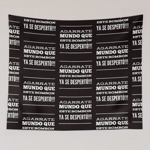 Item preview, Agarrate mundo que este bombon ya se desperto designed and sold by Elena's Shop.