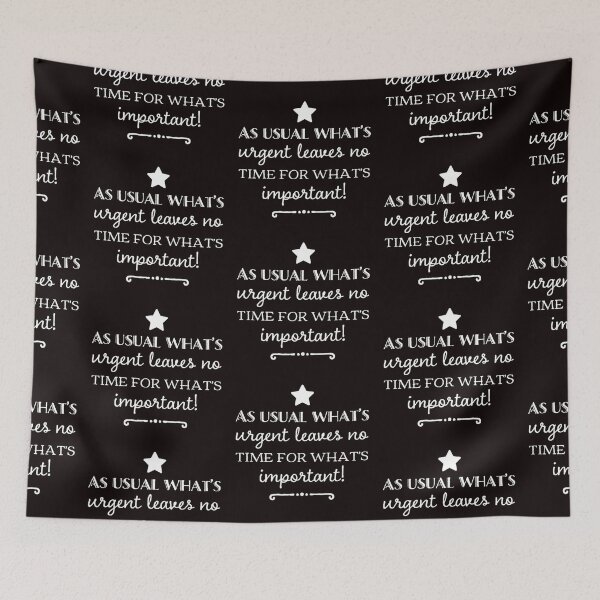 Item preview, As usual what's urgent leaves no time for what's important designed and sold by Elena's Shop.