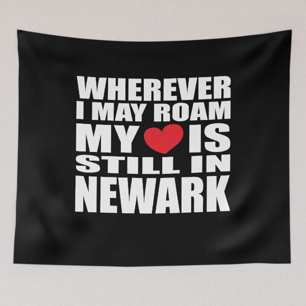 Item preview, My home and heart is in Newark designed and sold by RoguePixel.