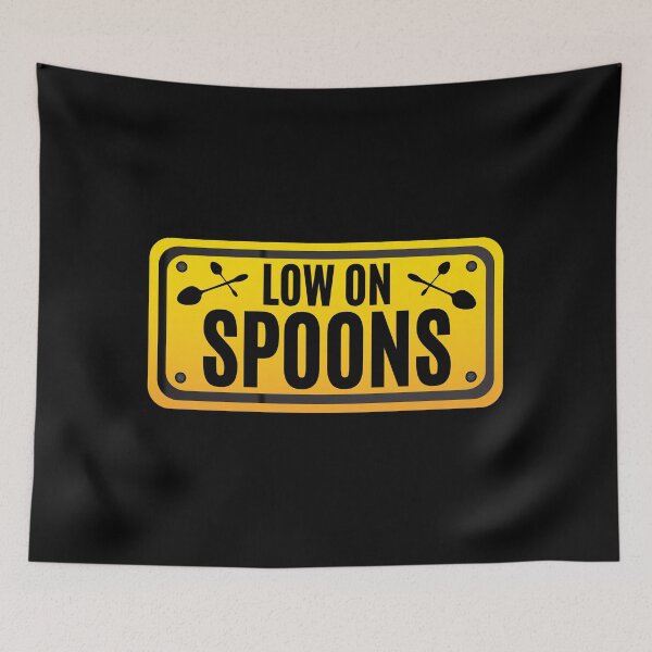 Item preview, Low On Spoons - Spoonie Life designed and sold by m95sim.