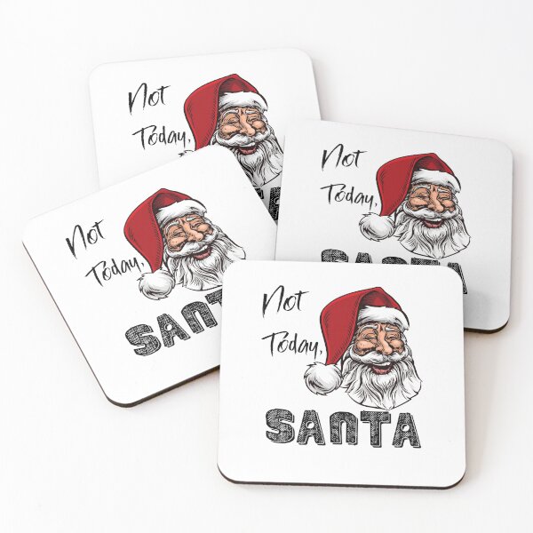 Item preview, Not Today, Santa designed and sold by zeg-shop.