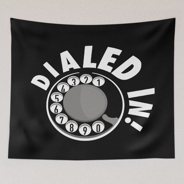 Item preview, Dialed In! designed and sold by LazyBuffalo.