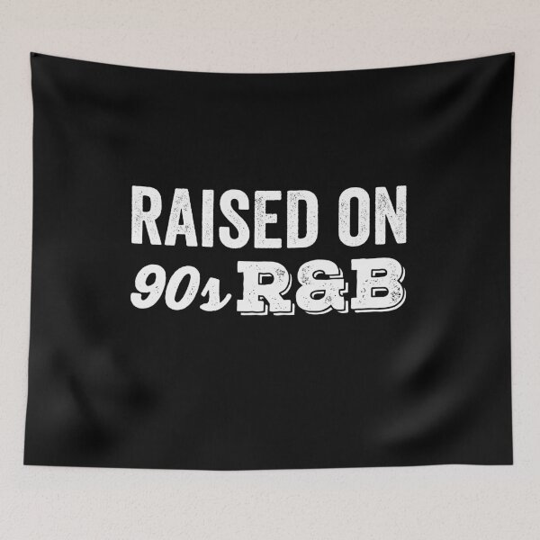 Item preview, Raised On 90s R&B designed and sold by findot.
