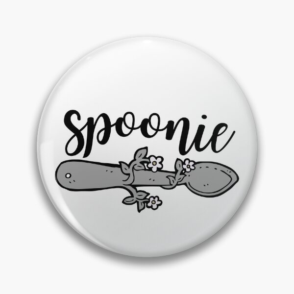 Item preview, Spoonie - The Spoon Theory designed and sold by m95sim.