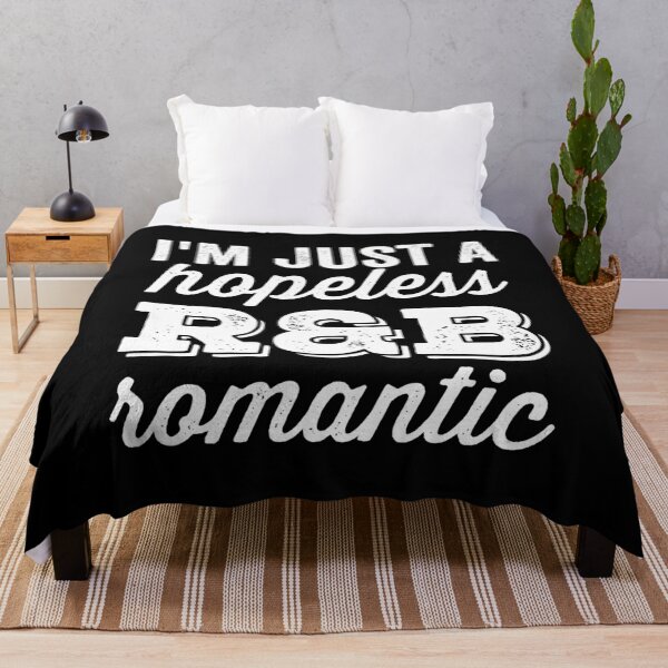 Item preview, I'm Just A Hopeless R&B Romantic designed and sold by findot.