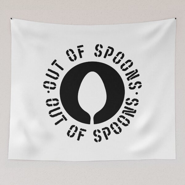 Item preview, Out Of Spoons - Spoonie Life designed and sold by m95sim.