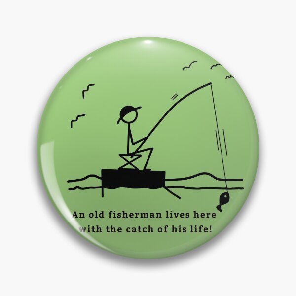 Item preview, Stickman / Lucky Fisherman mejor captura designed and sold by LotusCreations.