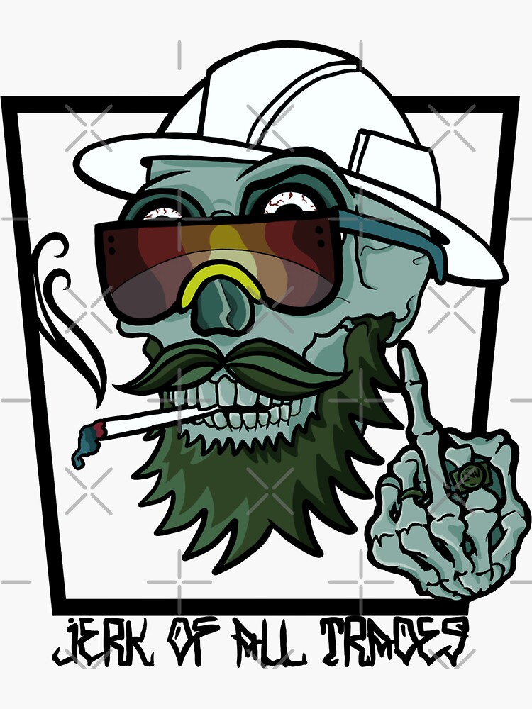 Thumbnail 3 of 3, Sticker, Jerk of all trades sticker designed and sold by Localnonunion.