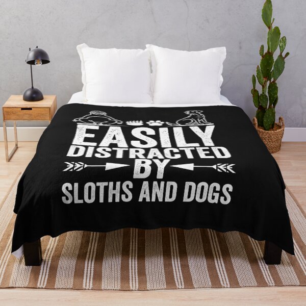 Item preview, Easily Distracted By Sloths And Dogs Funny Sloths And Dogs designed and sold by alipapi.