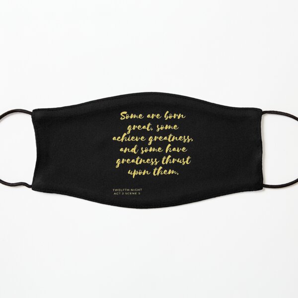 Some Are Born Great Kids Mask