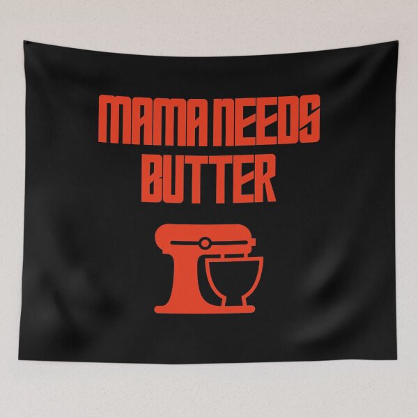 Item preview, Mama Needs Butter designed and sold by Shujii.