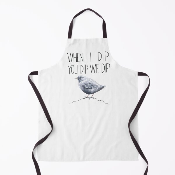 Item preview, When I Dip You Dip We Dip (American Dipper) designed and sold by LauraWolfArtist.