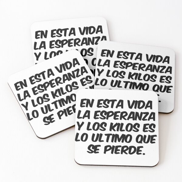 Item preview, En esta vida la esperanza y los kilos es lo ultimo que se pierde designed and sold by Elena's Shop.