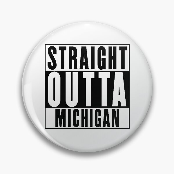 Item preview, Straight Outta Michigan designed and sold by RandomStuffShop.