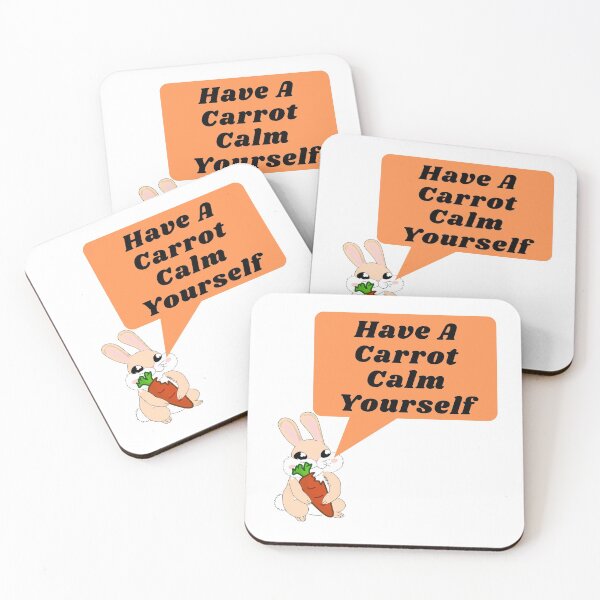 Item preview, Have A Carrot Calm Yourself designed and sold by leonmarket.