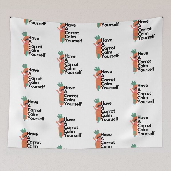 Item preview, Have A Carrot Calm Yourself designed and sold by leonmarket.