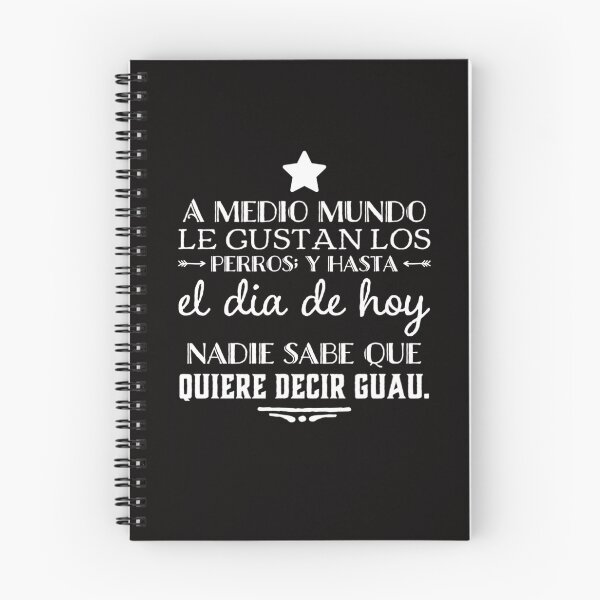 Item preview, A medio mundo le gustan los perros y hasta el dia de hoy nadie sabe que quiere decir guau designed and sold by Elena's Shop.