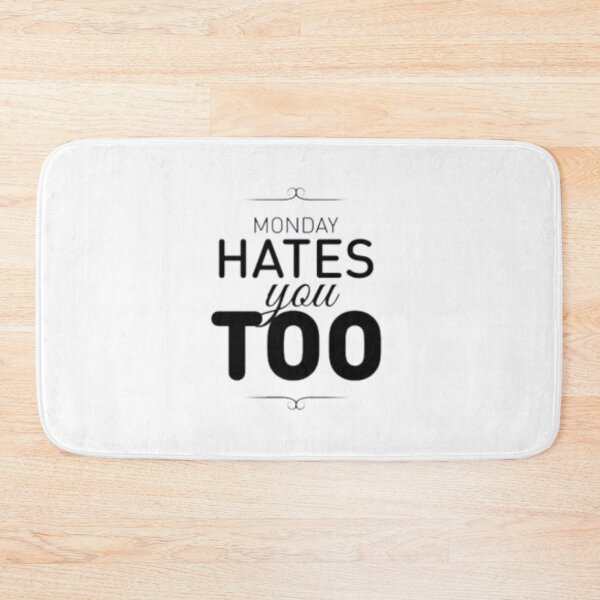 Item preview, Monday quote designed and sold by RBSDLK.