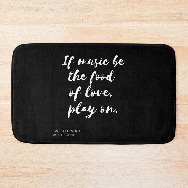Item preview, If Music Be The Food of Love Play On designed and sold by Larchar.