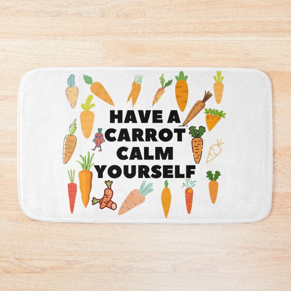 Item preview, Have A Carrot Calm Yourself designed and sold by leonmarket.