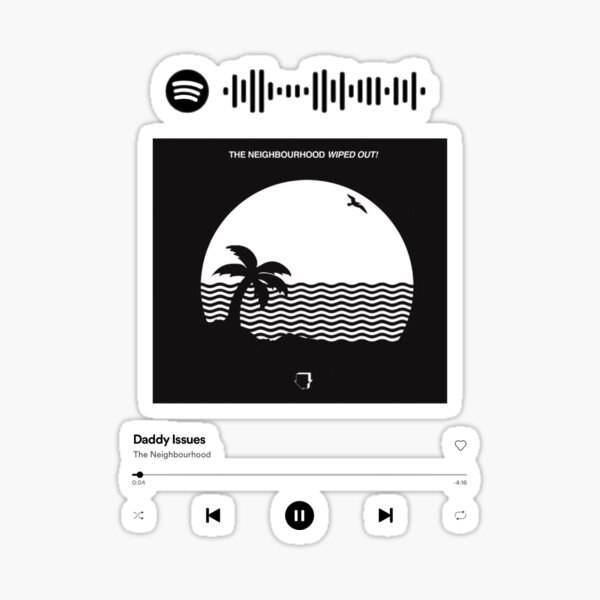 The Neighbourhood Daddy Issues Sticker By Onembrace Redbubble