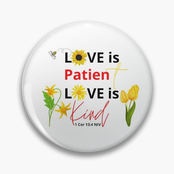 Item preview, 1 Corinthians 13 4 - Love Is Patient, Love Is Kind designed and sold by Nancyanna.