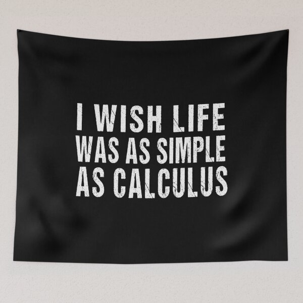 Item preview, I Wish Life Was As Simple As Calculus designed and sold by ZAstore.