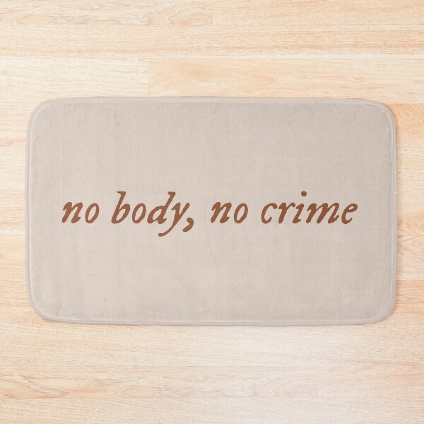 Item preview, no body, no crime designed and sold by virginia nash.
