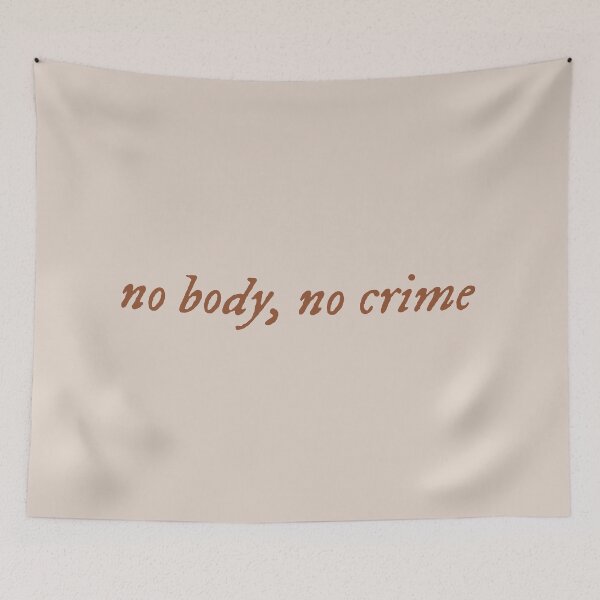 Item preview, no body, no crime designed and sold by virginia nash.