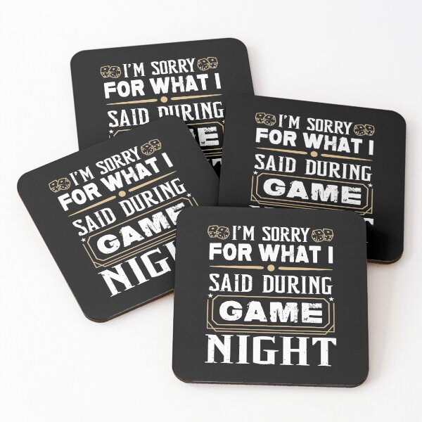 Item preview, I'm Sorry For What I Said During Game Night designed and sold by HLHStudio.