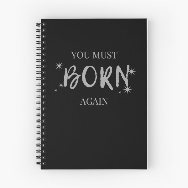 Item preview,  You Must Be Born Again Christian Quote designed and sold by Beluved.