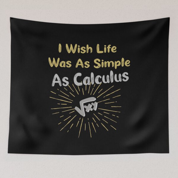 Item preview, I Wish Life Was As Simple As Calculus designed and sold by ZAstore.