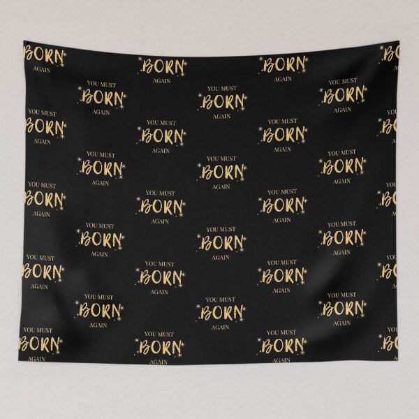 Item preview,   You Must Be Born Again Christian Quote designed and sold by Beluved.