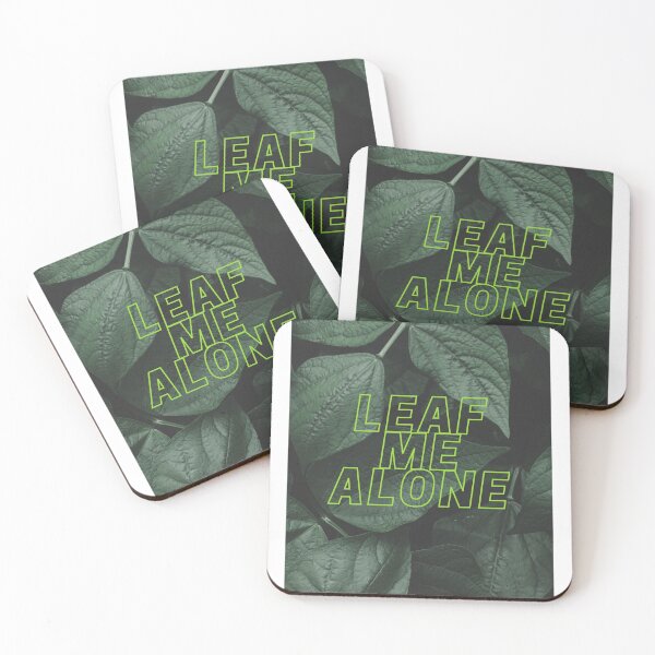 Item preview, Leaf Me Alone designed and sold by bellascar5.