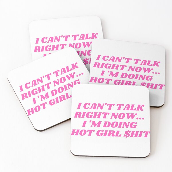 Item preview, I can't talk right now I 'm doing  hot girl $hit designed and sold by Bonicrazypeople.