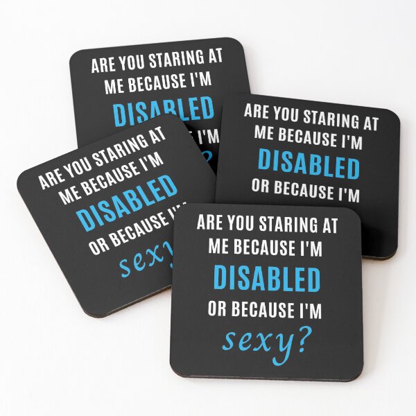 Item preview, Are you staring because I'm disabled or I'm sexy designed and sold by DisabiliTees.