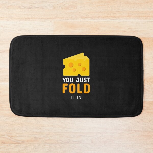 Item preview, You Just Fold It In - Dark designed and sold by teeters-ind.
