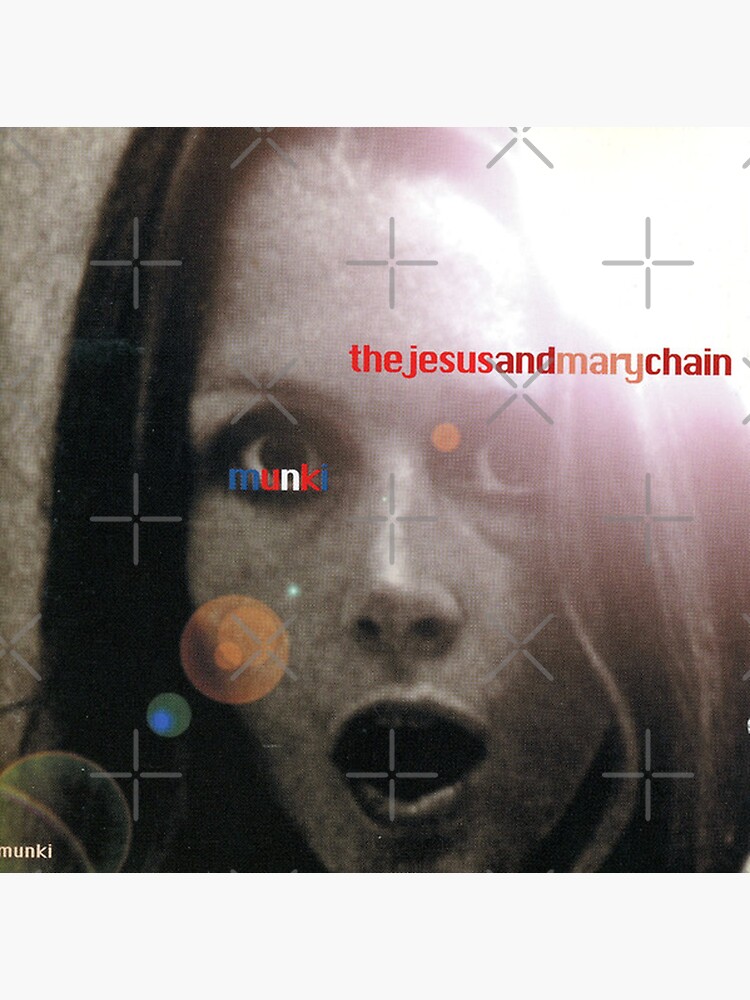 The Jesus And Mary Chain / Munki （LP)-