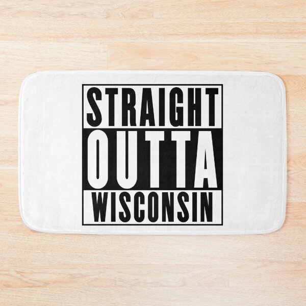 Item preview, Straight Outta Wisconsin designed and sold by RandomStuffShop.